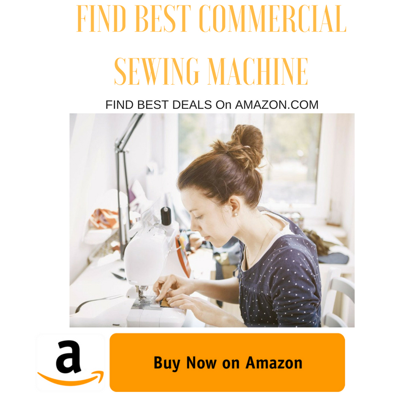 Find Best Commercial Sewing Machines