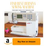 Best Bernina Sewing Machine