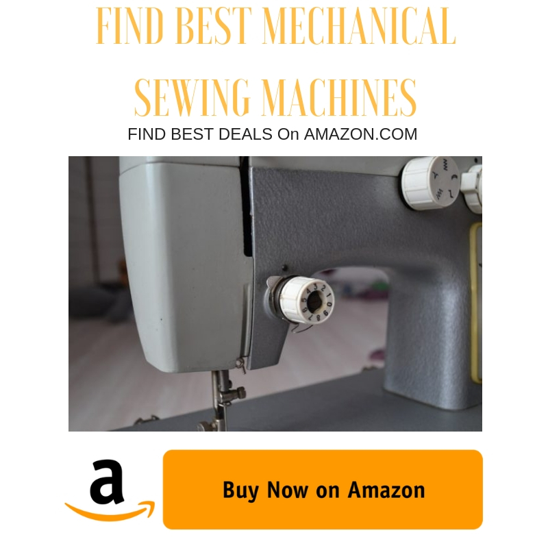 MECHANICAL SEWING MACHINES